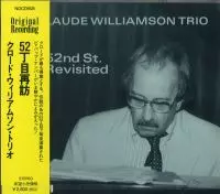 CLAUDE WILLIAMSON / クロード・ウィリアムソン / 52丁目再訪