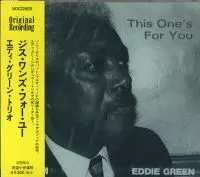 EDDIE GREEN / エディ・グリーン / ジス・ワンズ・フォー・ユー