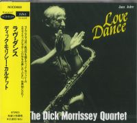DICK MORRISSEY / ディック・モリシー / ラヴ・ダンス