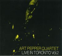 ART PEPPER / アート・ペッパー / LIVE IN TRONTO VOL.2
