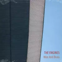 ENGINES / WIRE AND BRASS