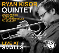 RYAN KISOR / ライアン・カイザー / LIVE AT SMALLS / ライヴ・アット・スモールズ