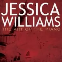 JESSICA WILLIAMS / ジェシカ・ウィリアムズ / THE ART OF THE PIANO