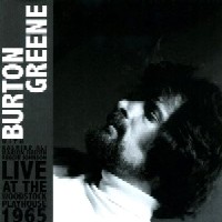 BURTON GREENE / バートン・グリーン / LIVE AT THE WOODSTOCK PLAYHOUSE 1965 / ライブ・アット・ザ・ウッドストック・プレイハウス1965