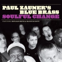 PAUL ZAUNER'S BLUE BRASS / Soulful Change