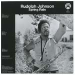 RUDOLPH JOHNSON / ルドルフ・ジョンソン / SPRING RAIN / スプリング・レイン
