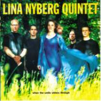 LINA NYBERG / リナ・ニーベリ / WHEN THE SMILE SHINES THROUGH