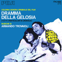 ARMANDO TROVAJOLI / アルマンド・トロヴァヨーリ / DRAMMA DELLA GELOSIA / ジェラシー(限定アナログ盤)