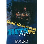 CHAD WACKERMAN / チャド・ワッカーマン / HITS LIVE