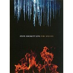 STEVE HACKETT / スティーヴ・ハケット / FIRE AND ICE