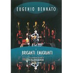 EUGENIO BENNATO / BRIGANTI EMIGRANTI
