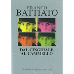 FRANCO BATTIATO / フランコ・バッティアート / DAL CINGHIALE AL CAMMELLO: THE VIDEO COLLECTION 1979-1992