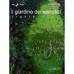 IL GIARDINO DEI SEMPLICI / イル・ジャルディーノ・デイ・センプリチ / TRENTA
