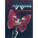 MAXOPHONE / マクソフォーネ / FROM COCOON TO BUTTERFLY