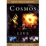 COSMOS / コスモス / LIVE - OPENAIR《MOVE TO RUGENROCK》2004