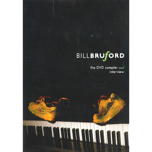 BILL BRUFORD / ビル・ブルーフォード / THE DVD SAMPLER AND INTERVIEW