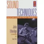 JOHN ETHERIDGE / ジョン・エサリッジ / SOUND TECHNIQUES: GUITAR MAESTROS - JOHN ETHRIDGE