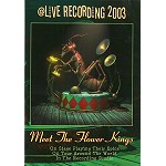 THE FLOWER KINGS / ザ・フラワー・キングス / MEET THE FLOWER KINGS: @LIVE RECORDING 2003