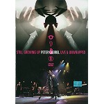 PETER GABRIEL / ピーター・ガブリエル / STILL GROWING UP: PETER GABRIEL LIVE & UNWRAPPED
