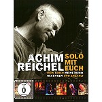 ACHIM REICHEL / アキム・ライヘル / SOLO MIT EUCH