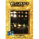 IL GIARDINO DEI SEMPLICI / イル・ジャルディーノ・デイ・センプリチ / LIVE TRENTA: ULTRA GOLD COLLECTION