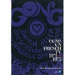 GONG / ゴング / GONG ON FRENCH TV 1971-1973