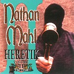 NATHAN MAHL / ネイサン・マール / HERETIK VOLUME II: THE TRAIL