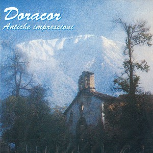 DORACOR / ANTICHE IMPRESSIONI
