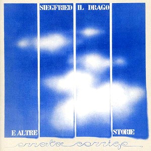 ERRATA CORRIGE / エッラータ・コッリジェ / SIEGFIED,IL DRAGO ED ALTRE STORIE - REMASTER