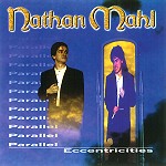 NATHAN MAHL / ネイサン・マール / PARALLEL ECCENTRICTIES