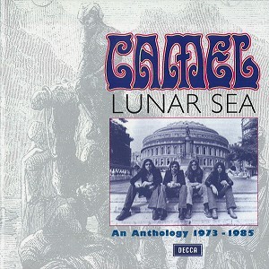 CAMEL / キャメル / LUNAR SEA: AN ANTHOLOGY 1973-1985 - REMASTER