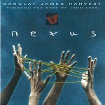 BARCLAY JAMES HARVEST / バークレイ・ジェイムス・ハーヴェスト / NEXUS