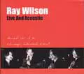 RAY WILSON / レイ・ウィルソン / LIVE AND ACOUSTIC
