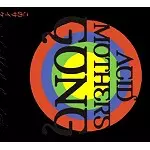 ACID MOTHERS GONG / アシッド・マザーズ・ゴング / LIVE TOKYO