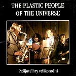 THE PLASTIC PEOPLE OF THE UNIVERSE / プラスティック・ピープル