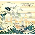 JADE WARRIOR / ジェイド・ウォリアー / WAVES - 24BIT DIGITAL REMASTER