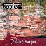 ZAUBER / DRAGHI & VAMPIRI