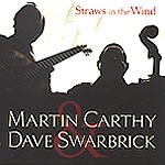 MARTIN CARTHY / DAVE SWARBRICK / マーティン・カーシー&デイヴ・スワブリック / STRAWS IN THE WIND