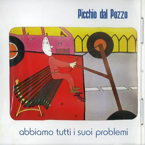 PICCHIO DAL POZZO / ピッキオ・ダル・ポッツォ / ABBIAMO TUTTI I SUOI PROBLEMI - REMASTER