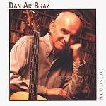 DAN AR BRAZ / ダン・ア・ブラース / ACOUSTIC - REMASTER