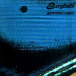 GARYBALDI / ガリバルディ / ASTROLABIO - REMASTER