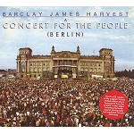 BARCLAY JAMES HARVEST / バークレイ・ジェイムス・ハーヴェスト / CONCERT FOR THE PEOPLE(BERLIN) - REMASTER