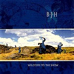 BARCLAY JAMES HARVEST / バークレイ・ジェイムス・ハーヴェスト / WELCOME TO THE SHOW - REMASTER