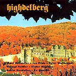 HIGHDELBERG / ハイデルベルグ / HIGHDELBERG - DIGITAL REMASTER