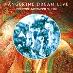 TANGERINE DREAM / タンジェリン・ドリーム / THE BOOTMOON SERIES：PRESTON - NOVEMBER 5TH 1980
