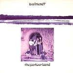 THE PARLOUR BAND / パーラー・バンド / IS A FRIEND?