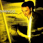 MANGO / マンゴ / DISINCANTO