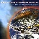 BRIAN AUGER'S OBLIVION EXPRESS / ブライアン・オーガーズ・オブリヴィオン・エクスプレス / アイ・オブ・ザ・ワールド