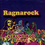 ALRUNE ROD / RAGNAROCK LIVE '74