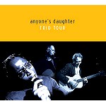 ANYONE'S DAUGHTER / エニワンズ・ドーター / TRIO TOUR